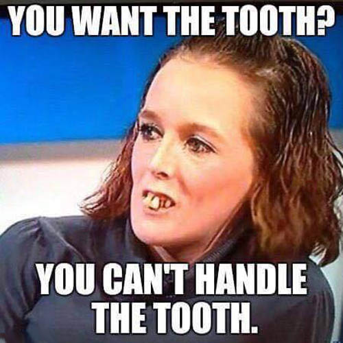 teeth-meme.jpg