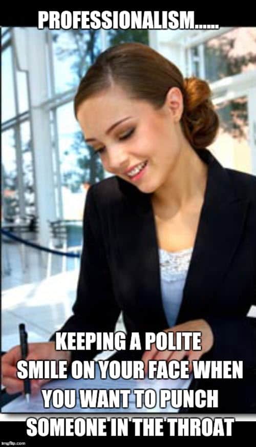 throat-punch-professionalism-meme.jpg